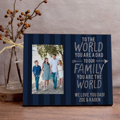 Personalized Picture Frame Dad Your Are the World