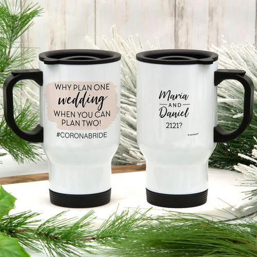 Personalized Travel Mug (14oz) - Why Plan One Wedding