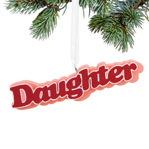 Hallmark Daughter Christmas Ornament