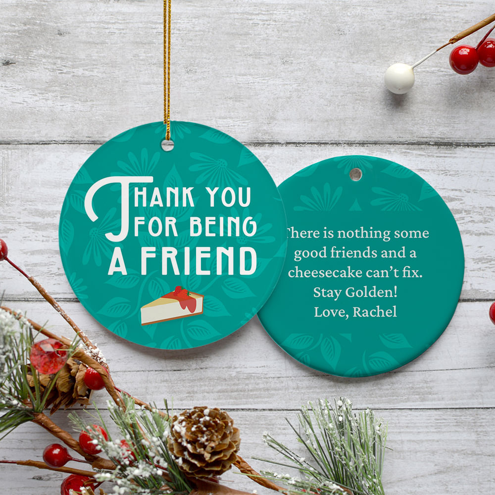 Personalized Thank You for Being a Friend Christmas Ornament Personalized Christmas Ornaments