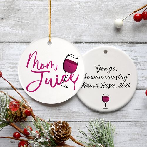 Personalized Mom Juice Christmas Ornament