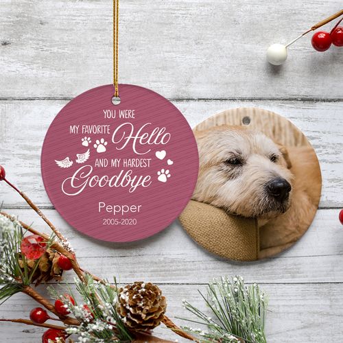 Personalized Favorite Hello Hardest Goodbye Dog Christmas Ornament