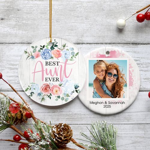 Personalized Best Aunt Ever Christmas Ornament