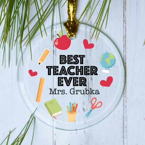 Personalized Best Teacher Ever Christmas Ornament